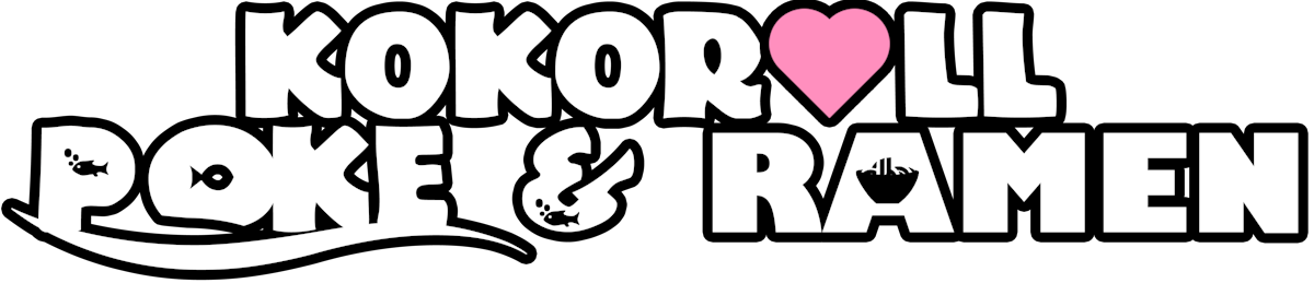 Kokoroll Ramen & Poke